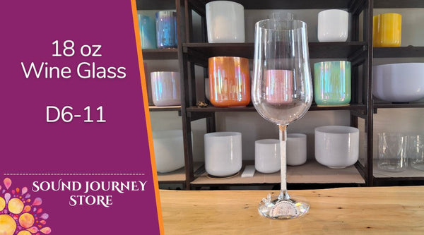 18 oz Wine Glass Singing Bowls - Super High Notes