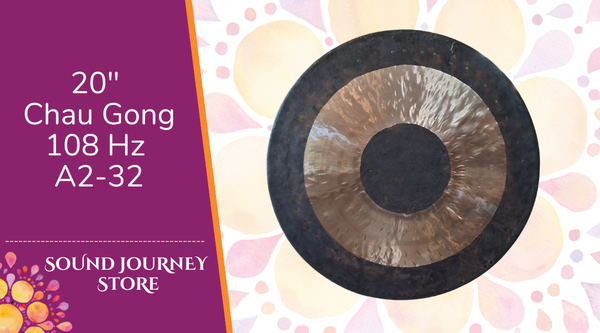 20" Chau Gong 108 Hz A2-32