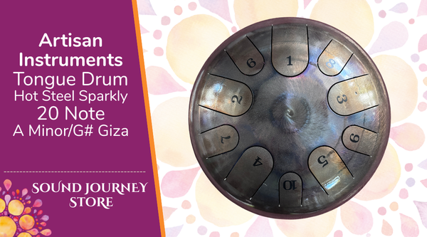 Artisan Instruments Tongue Drum Hot Steel Sparkly 20 Note A Minor/G# Giza