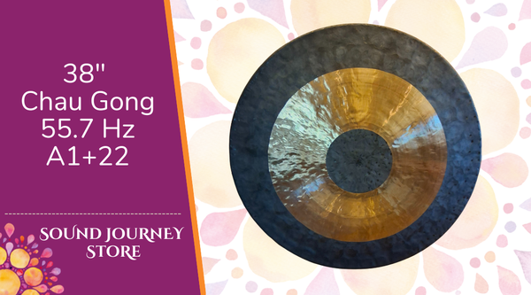 38" Chau Gong 55.7 Hz A1+22