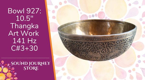 Bowl 927: 10.5" Thangka Art Work Himalayan Singing Bowl 141 Hz C#3+30